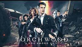 Torchwood: God Among Us Trailer | Torchwood