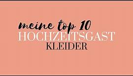 Hochzeitsgast Kleider TOP 10 Outfits | Modebloggerin Neele | Modeblog Justafewthings.de