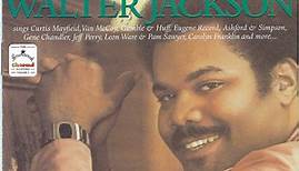 Walter Jackson - Touching...The Soul
