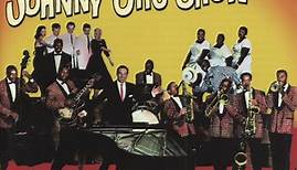 The Johnny Otis Show - The Greatest Johnny Otis Show