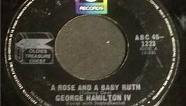 George Hamilton IV / The Virtues - A Rose And A Baby Ruth / Guitar Boogie Shuffle