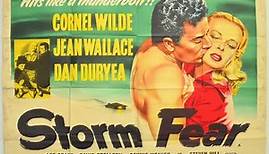 Storm Fear 1955 | Cornel Wilde | Jean Wallace | Dan Duryea