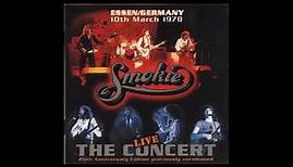 Smokie ‎– The Concert - Live - Essen/Germany 10th March 1978