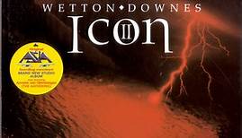 Wetton ♦ Downes - Icon II: Rubicon