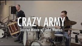 Stanton Moore - "Crazy Army" Snare Solo w/ John Wooton