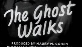 The Ghost Walks (Frank R. Strayer, 1934)