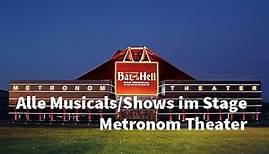 Alle Musicals/Shows im Stage Metronom Theater Oberhausen