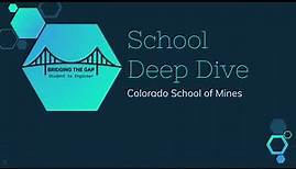 School Deep Dive into Colorado School of Mines