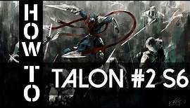Talon Guide German Season 6 Gameplay Deutsch Commentary S6 Tutorial Part 2
