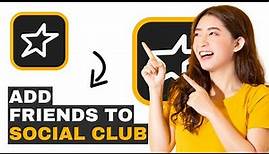 How to add friends on Rockstar Social club (Full Guide)