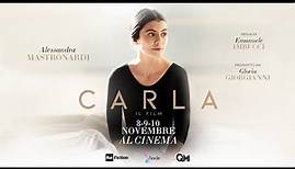 CARLA - IL FILM - Trailer ufficiale