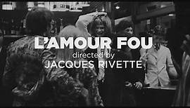 L'amour Fou - Janus Trailer
