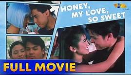 Honey My Love So Sweet Full Movie HD | Dingdong Dantes, Antoinette Taus, Sunshine Dizon
