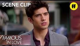 Famous in Love | Season 2, Episode 2: It's Called "Acting" | Freeform
