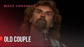 Billy Connolly - Old Couple - Billy and Albert 1987