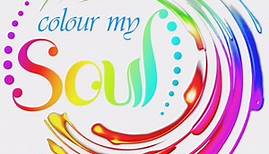 Colour My Soul - Video Tutorial --- How I clean my...