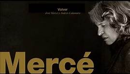 José Mercé - Volver (feat. Andrés Calamaro) (Audio Oficial)