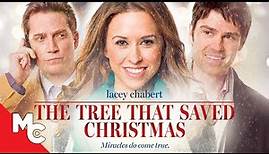 The Tree That Saved Christmas | Full Movie | Lacey Chabert