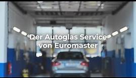So funktioniert ein Autoglas Service bei Euromaster!