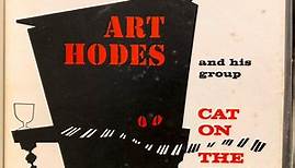 Art Hodes And His Group - Cat On The Keys