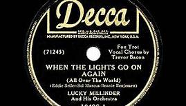 1942 HITS ARCHIVE: When The Lights Go On Again (All Over The World) - Lucky Millinder (Trevor Bacon)