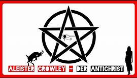 Aleister Crowley | eine Geschichte voller Sex, Drogen & Wahnsinn - Mfiles 65