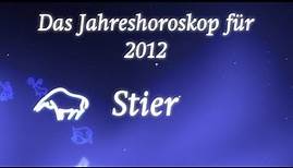 Jahreshoroskop 2012 für Stier von Erich Bauer