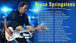 The Best Of Bruce Springsteen 🧑 Bruce Springsteen Greatest Hits Full Playlist 2021