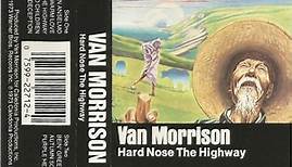 Van Morrison - Hard Nose The Highway