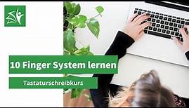 10 Finger System lernen | Tastaturschreiben.ch | Kurse in der Schweiz