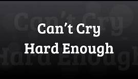 Can't Cry Hard Enough (Lyrics) - The William Brothers