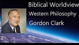 80 Gordon Clark | John Frame | History of Western Philosophy