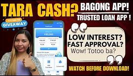TRUSTED LOAN APP NA FAST AND LEGIT? WOW! WATCH THIS! - TARA CASH HONEST REVIEW
