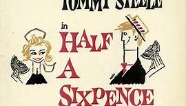 Tommy Steele - Half A Sixpence