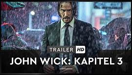 JOHN WICK: KAPITEL 3 - Trailer 2 (deutsch/german)
