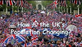 How is the UK's Population Changing?