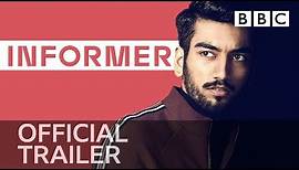 Informer | EXCLUSIVE EXTENDED TRAILER - BBC