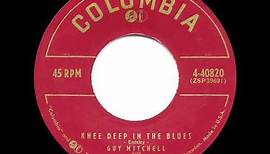 1957 HITS ARCHIVE: Knee Deep In The Blues - Guy Mitchell