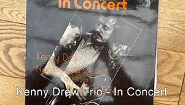 Kenny Drew Trio - In Concert — 1977