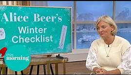 Alice Beer’s Winter Checklist: Get Ready For The Cold Snap! | This Morning