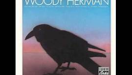 Woody Herman - Reunion At Newport 1972