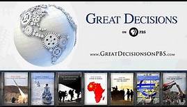 Great Decisions in Foreign Policy season trailer