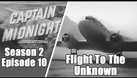 Captain Midnight S2E10 Flight to the Unknown