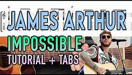 Impossible - James Arthur (Easy Guitar Lesson + Chords/Tab)