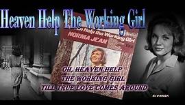 Norma Jean - Heaven Help The Working Girl (1968)