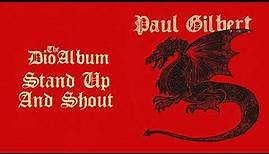 Paul Gilbert - Stand Up And Shout (The Dio Album)