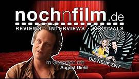 Im Gespräch mit August Diehl | Die neue Zeit | Interview