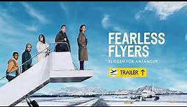 Fearless Flyers – Fliegen für Anfänger | Offizieller Trailer Deutsch HD | Ab 12. Oktober im Kino