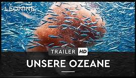 Unsere Ozeane -Trailer (deutsch/german)