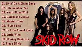 Skid Row Greatest Hits Full Album | Best Songs Of Skid Row All Time